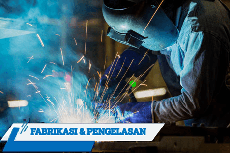 Layanan Fabrikasi dan Pengelasan