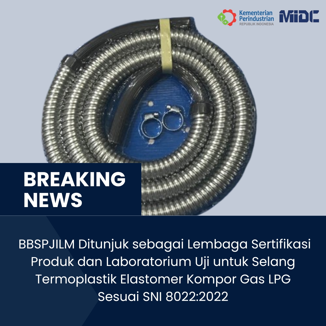 Sertifikasi Selang Termoplastik kompor